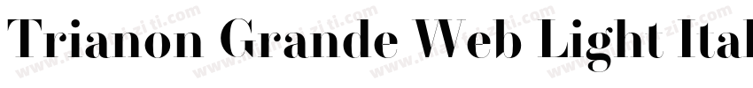 Trianon Grande Web Light Italic字体转换